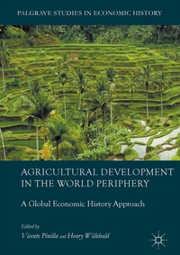 Abbildung von: Agricultural Development in the World Periphery - Palgrave Macmillan