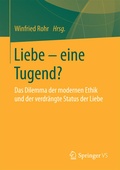 Cover: Liebe - eine Tugend? - Springer VS