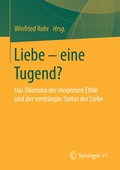 Cover: Liebe - eine Tugend? - Springer VS