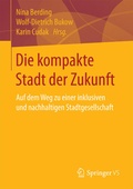 Cover: Die kompakte Stadt der Zukunft - Springer VS