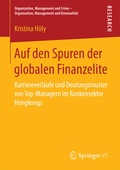Cover: Auf den Spuren der globalen Finanzelite - Springer VS