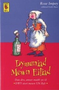 Cover: Cyfres Gwalch Balch: 1. Dymuniad Mewn Eiliad - Gwasg Carreg Gwalch