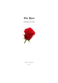 Enlarge image Cover: Die Rose - epubli