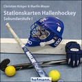 Cover: Stationskarten Hallenhockey - Hofmann-Verlag