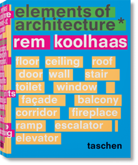 Abbildung von: Koolhaas. Elements of Architecture - TASCHEN