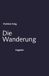 Enlarge image Cover: Die Wanderung - Urs Engeler