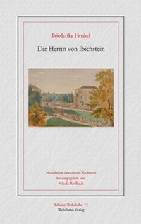 Enlarge image Cover: Die Herrin von Ibichstein - Wehrhahn Verlag