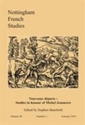 Cover: Nouveaux Departs: Studies in Honour of Michel Jeanneret: Autumn 2010 v. 49.3 - University of Nottingham Department of French