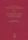 Cover: &Uuml;bertragung. Bedeutungspraxis und 'Bildlichkeit' in Literatur und Kunst des Mittelalters - Reichert Verlag