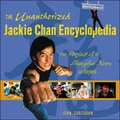 Cover: The Unauthorized Jackie Chan Encyclopedia - McGraw-Hill Professional