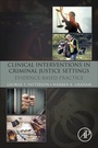 Cover: Clinical Interventions in Criminal Justice Settings - Academic Press