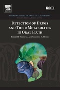 Cover: Detection of Drugs and Their Metabolites in Oral Fluid - Elsevier