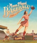 Cover: Mama Played Baseball - Houghton Mifflin