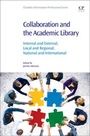 Cover: Collaboration and the Academic Library - Chandos Publishing (Oxford) Ltd