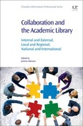 Cover: Collaboration and the Academic Library - Chandos Publishing (Oxford) Ltd