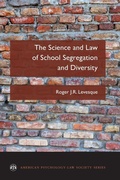 Cover: The Science and Law of School Segregation and Diversity - Oxford University Press Inc