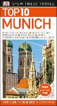 Abbildung von: DK Eyewitness Top 10 Munich - DK Eyewitness Travel