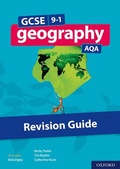 Cover: GCSE 9-1 Geography AQA Revision Guide - Oxford University Press