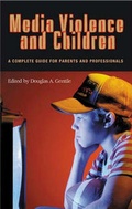 Cover: Media Violence and Children - Praeger Publishers Inc