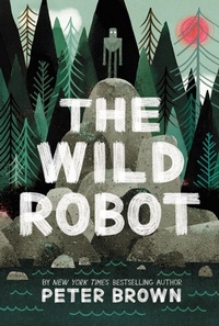 Enlarge image Cover: The Wild Robot - Little, Brown & Company