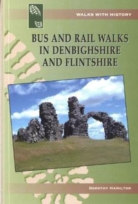 Abbildung von: Bus and Rail Walks Denbighshire & F - Llygad Gwalch Cyf