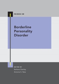 Enlarge image Cover: Borderline Personality Disorder - Oxford University Press Inc