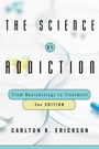 Cover: The Science of Addiction - WW Norton & Co