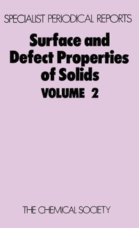 Enlarge image Cover: Surface and Defect Properties of Solids - Royal Society of Chemistry