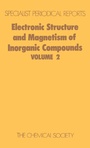 Cover: Electronic Structure and Magnetism of Inorganic Compounds - Royal Society of Chemistry