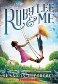 Cover: Ruby Lee and Me - Scholastic US