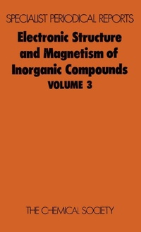 Enlarge image Cover: Electronic Structure and Magnetism of Inorganic Compounds - Royal Society of Chemistry