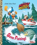 Cover: Gone Fishing! (Disney Junior: Mickey and the Roadster Racers) - Golden Books Publishing Company, Inc.