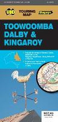 Abbildung von: Toowoomba Dalby & Kingaroy Map 488 28th ed - UBD Gregory's