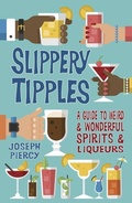Cover: Slippery Tipples - The History Press Ltd