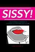 Cover: Sissy! - The University of Alabama Press