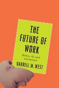 Enlarge image Cover: The Future of Work - Brookings Institution