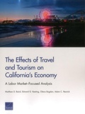 Cover: The Effects of Travel and Tourism on California's Economy - RAND