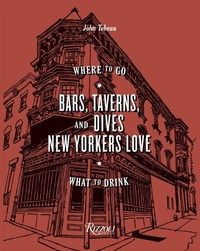 Abbildung von: Bars, Taverns, and Dives New Yorkers Love - Rizzoli International Publications