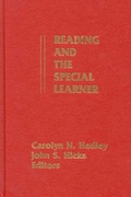 Cover: Reading and the Special Learner - Praeger Publishers Inc