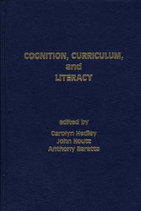 Enlarge image Cover: Cognition, Curriculum and Literacy - Praeger Publishers Inc