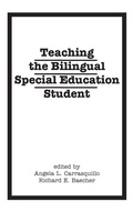 Cover: Teaching the Bilingual Special Education Student - Praeger Publishers Inc