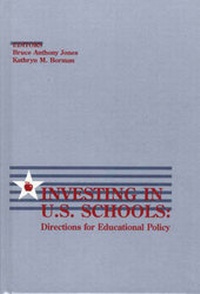 Abbildung von: Investing in U.S. Schools - Praeger Publishers Inc