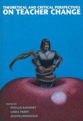 Cover: Theoretical and Critical Perspectives on Teacher Change - Praeger Publishers Inc
