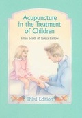 Cover: Acupuncture in the Treatment of Children - Eastland Press Inc