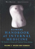 Cover: Clinical Handbook of Internal Medicine: The Treatment of Disease with Traditional Chinese Medicine - University of Western Sydney
