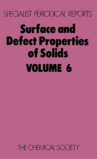 Enlarge image Cover: Surface and Defect Properties of Solids - Royal Society of Chemistry