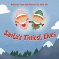 Cover: Santa's Tiniest Elves - MINDSTIR MEDIA