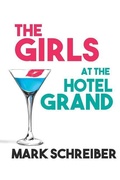Cover: The Girls at the Hotel Grand - CANAL HOUSE
