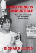 Cover: Everything Is Combustible - Beech Hill Publishing