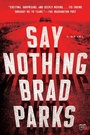 Cover: Say Nothing - Dutton